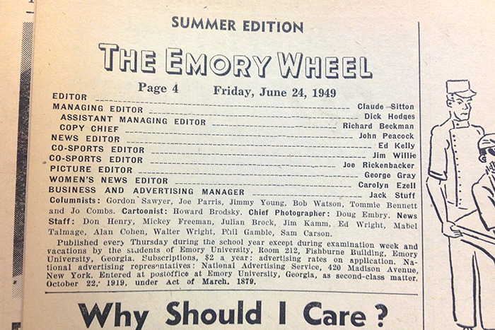 Claude Sitton graduated from Emory in 1949, where he served as editor of the Emory Wheel before leaving the post for a full-time job with International News Service.